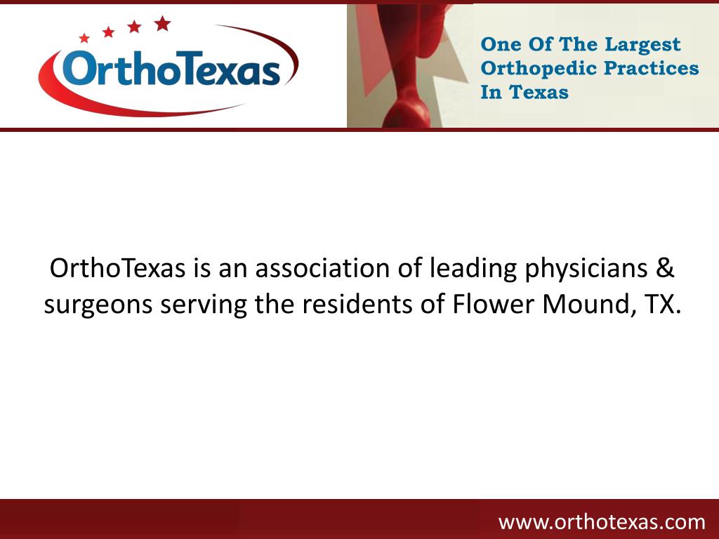 PPT Orthopedic Associates Flower Mound, TX PowerPoint Presentation