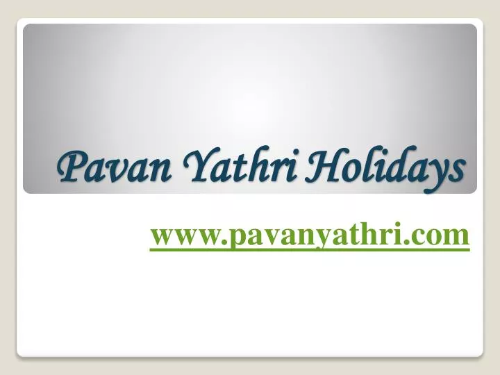 pavan yathri holidays n.