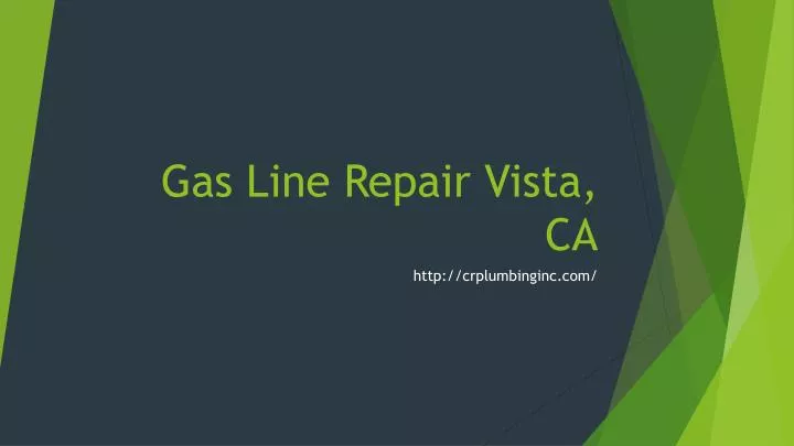 gas line repair vista ca n.